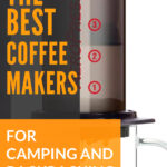 4 THE BEST COFFEE MAKERS FOR CAMPING AND BACKPACKING
