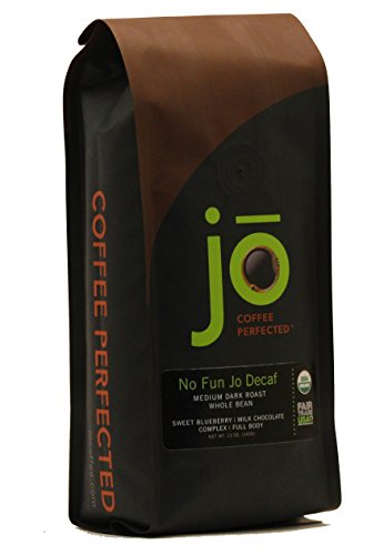 NO FUN JO DECAF: 12 oz, Organic Decaf Coffee, Whole Bean, Swiss Water Process, Fair Trade Certified, Medium Dark Roast, 100% Arabica Coffee, Certified Organic, Chemical Free Gluten Free, Decaf Espresso
