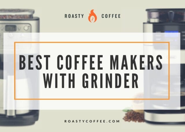 best coffee makers with grinder