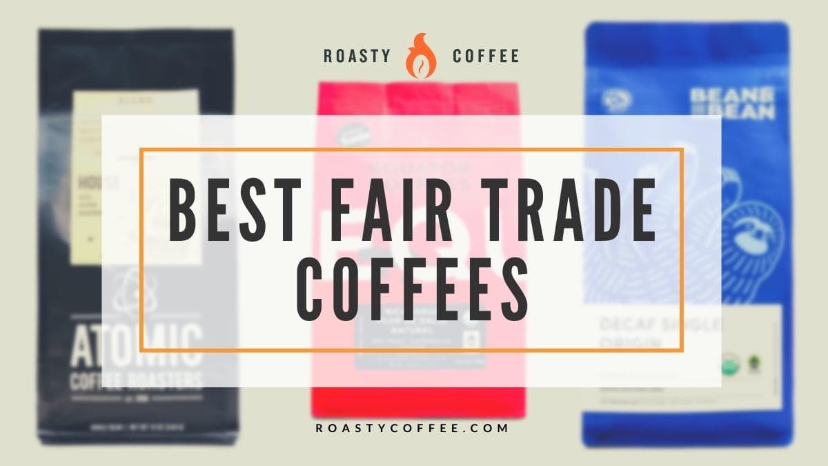 Best Fair Trade Coffee