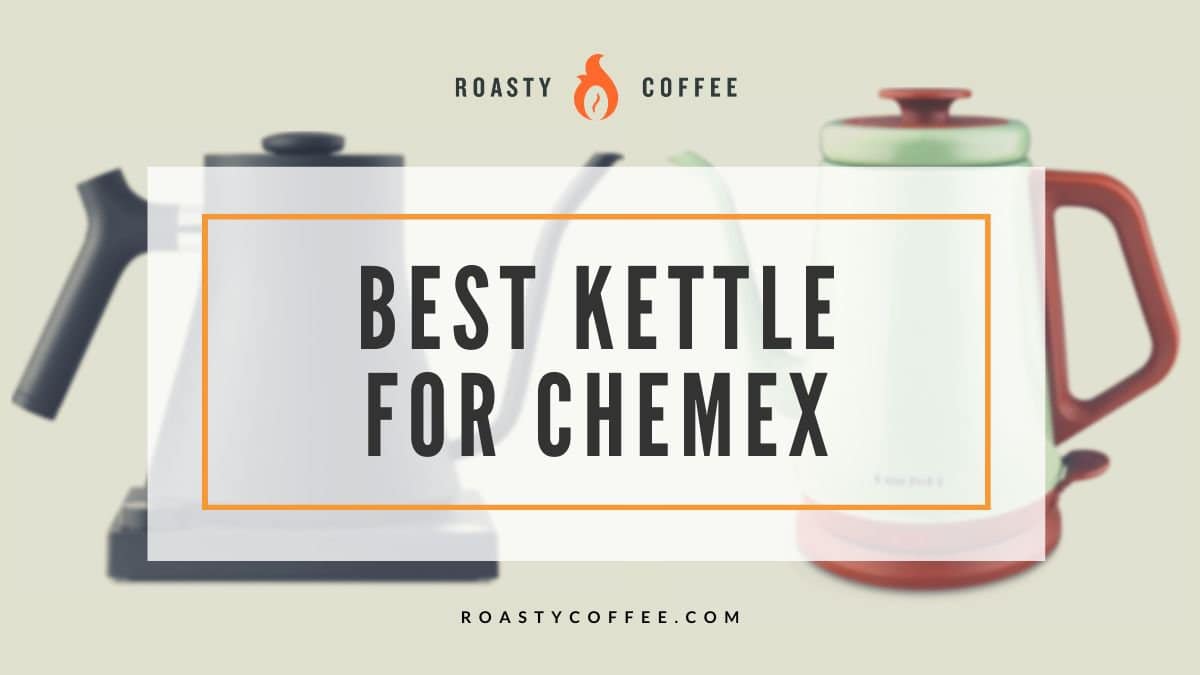 best kettle for chemex
