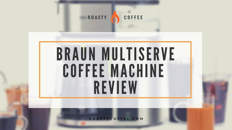 Braun MultiServe Coffee Machine Review