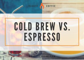 Cold Brew vs. Espresso