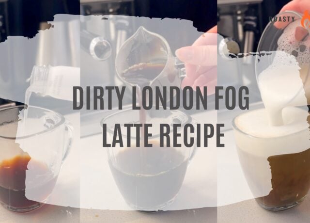 dirty london fog latte recipe