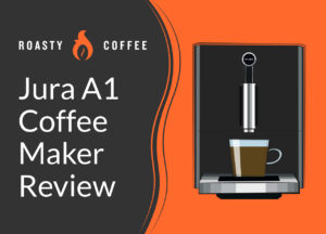Jura A1 Coffee Maker Review