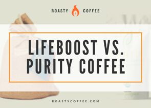 Lifeboost vs. Purity Coffee