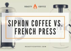 siphon coffee vs french press