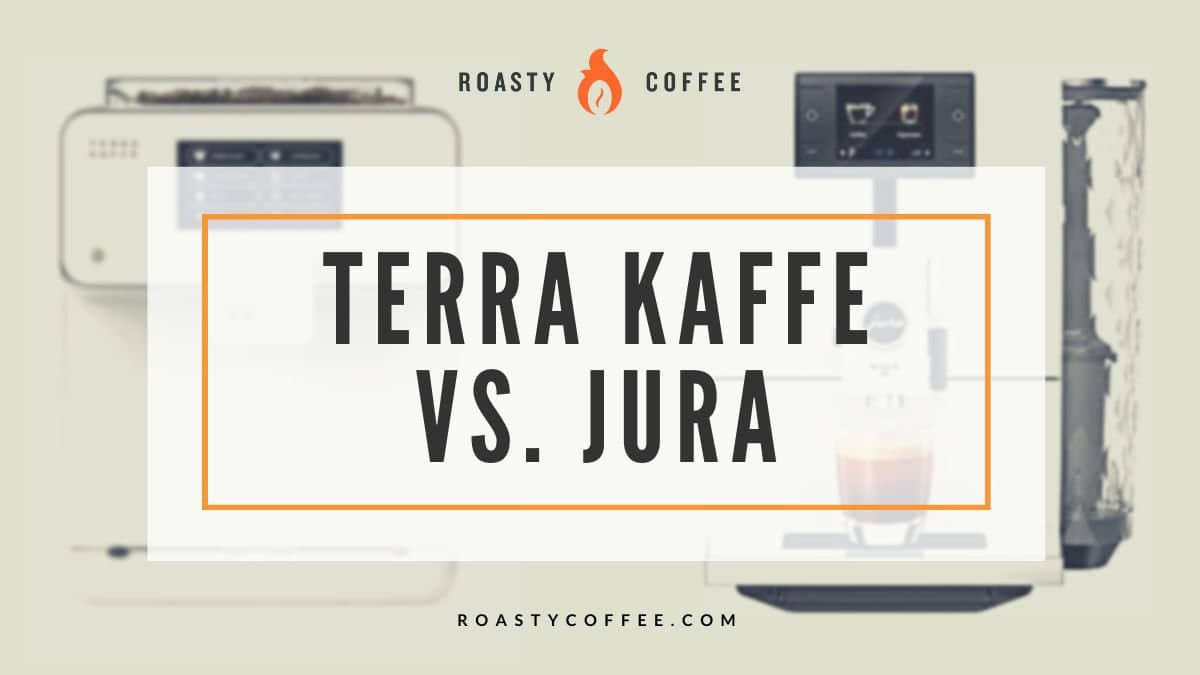 terra kaffe vs jura